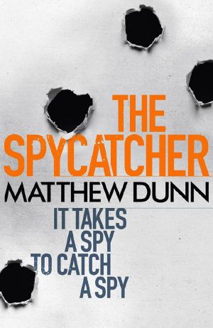 [Spycatcher 05] • The Spycatcher